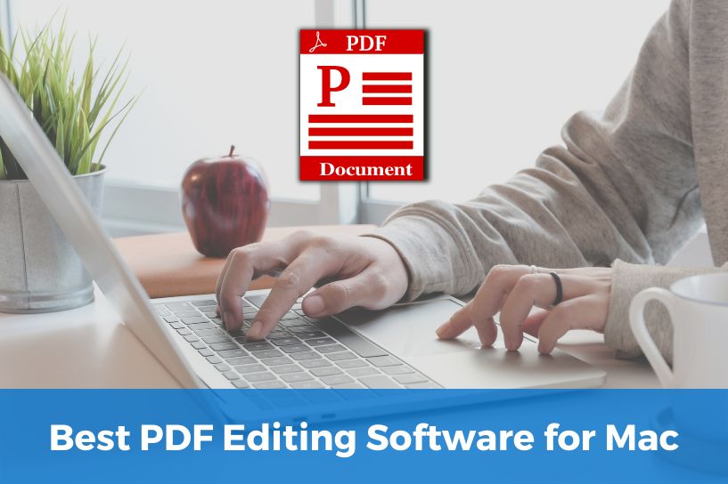 Best PDF Editing Software For Mac